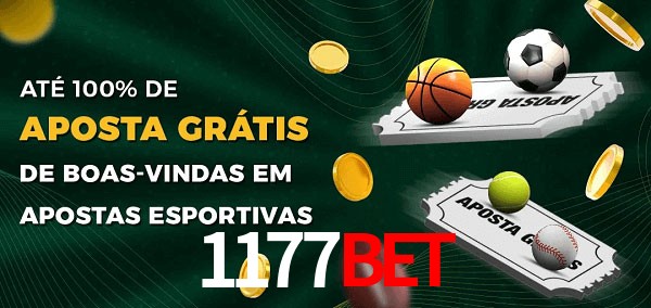 1177bet Ate 100% de Aposta Gratis