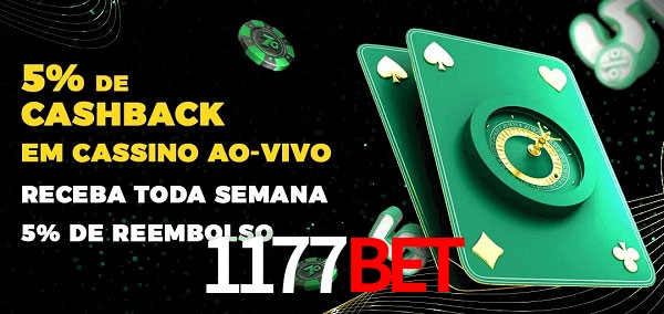 Promoções do cassino ao Vivo 1177bet